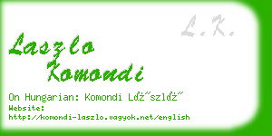 laszlo komondi business card